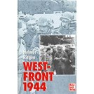 Westfront 1944 - Memories of an Officer of the Panzer Lehr-Division