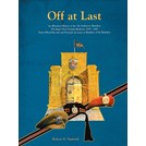 Off at Last - An illustrated History of the 7th (Galloway) Battalion