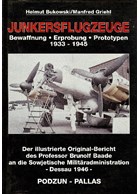 Junkers Airplanes - Armament - Testing - Prototypes 1933-1945