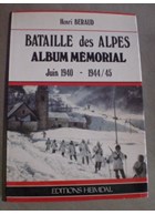 Battle of the Alps - Memorial Album - June 1940 - 1944/45