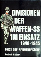 Divisions of the Waffen-SS in Action 1940-1945