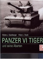 Panzer VI Tiger and its Varieties S.