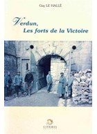 Verdun, De Forten van de Overwinning