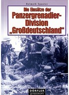 The Deployment of the Panzergrenadier-Division "Grossdeutschland"