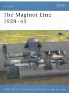 The Maginot Line 1928-45