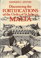 Discovering the Fortifications of the Order of St. John in Malta