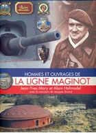 Men and Forts of the Maginot Line - Volume 2