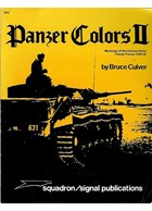 Panzer Colours 2 - Markings of the German Panzer Forces, 1939-45