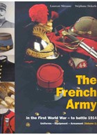 The French Army in the First World War - to Battle 1914