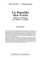 The Battle of the Forts (Metz and Verdun from 1865 to 1918)