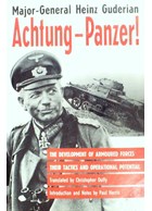 Achtung - Panzer! The Development of Tank Warfare