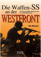 The Waffen-SS at the Western Front