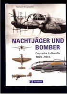 Night Fighters and Bombers - German Luftwaffe 1935-1945