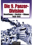 The 9th Panzer-Division - Armament - Deployment - men 1938-1945