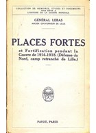 Fortified Places and Fortification during the War 1914-1918