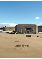 Atlantikwall - Batteries and Bunkers