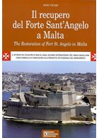 The Restoration of Fort St. Angelo in Malta