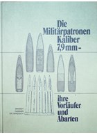 De Militaire Patronen Kaliber 7,9 mm - hun Voorlopers en Varieteiten