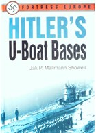 Hitler's U-Boat Bases