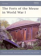 The Forts of the Meuse in World War I