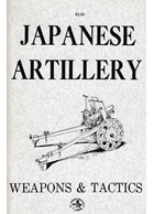 Japanese Artillery - Weapons and Tactics