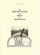 The Fortifications of Metz and Thionville