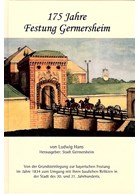 175 Years Fortress Germersheim