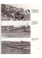 The German Day Fighters - Photobook of the German Day Fighters until 1945