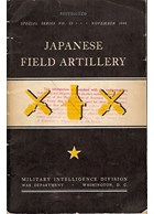 Japanese Field Artillery - 1944 ORIGINAL