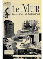 18 Issues of the French fortification magazine Le Mur Fortifs