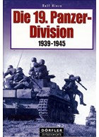 The 19th Panzer-Division 1939-1945