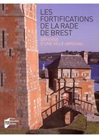 The Fortifications of the Bay of Brest - Defence of a Town-Arsenal