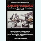 Junkers Airplanes - Armament - Testing - Prototypes 1933-1945