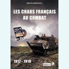 The French Tanks in Battle 1917-1918