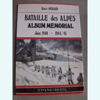 Battle of the Alps - Memorial Album - June 1940 - 1944/45