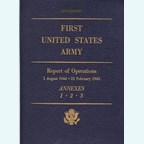 First United States Army - Report of Operations - 1 August 1944 - 22 February 1945