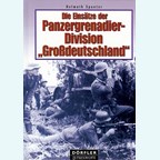 The Deployment of the Panzergrenadier-Division "Grossdeutschland"