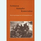 Soldiers - Fighters - Comrades. Marches and Battles of the SS-Totenkopf-Division. Volume IIIa