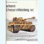 The Combat History of schwere Panzer-Abteilung 507