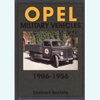 Opel Military Vehicles 1906-1956