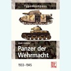 Tanks of the Wehrmacht 1933-1945: Typology