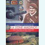 Men and Forts of the Maginot Line - Volume 2