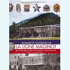 Men and Fortresses of the Maginot Line - Volume 4