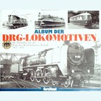 Album of the DRG-Locomotives