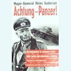 Achtung - Panzer! The Development of Tank Warfare