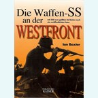 The Waffen-SS at the Western Front