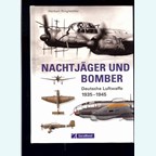 Night Fighters and Bombers - German Luftwaffe 1935-1945