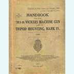 Handbook for the .303-in. Vickers Machine Gun and Tripod Mounting, Mark IV 1930