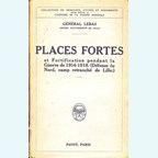 Fortified Places and Fortification during the War 1914-1918