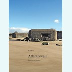 Atlantikwall - Batteries and Bunkers